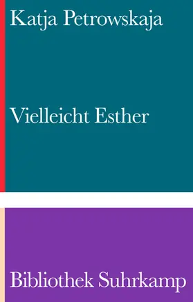 Petrowskaja |  Vielleicht Esther | Buch |  Sack Fachmedien