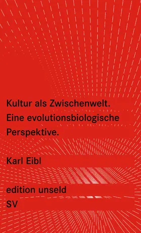 Eibl |  Kultur als Zwischenwelt | Buch |  Sack Fachmedien