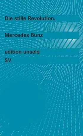 Bunz |  Die stille Revolution | Buch |  Sack Fachmedien