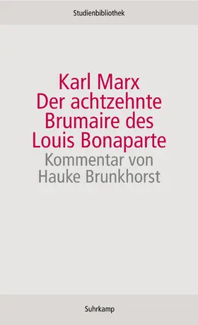 Marx |  Der achtzehnte Brumaire des Louis Bonaparte | Buch |  Sack Fachmedien