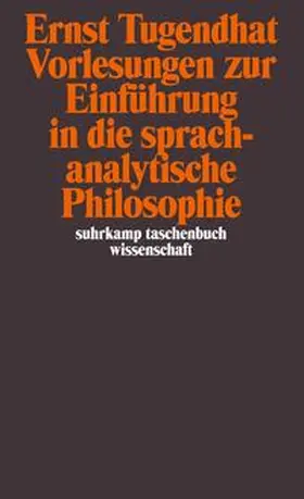 Tugendhat |  Vorlesungen zur Einführung in die sprachanalytische Philosophie | Buch |  Sack Fachmedien