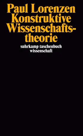 Lorenzen |  Konstruktive Wissenschaftstheorie | Buch |  Sack Fachmedien