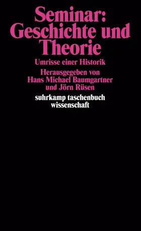 Rüsen / Baumgartner |  Seminar: Geschichte und Theorie | Buch |  Sack Fachmedien