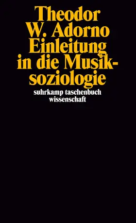 Adorno |  Einleitung in die Musiksoziologie | Buch |  Sack Fachmedien