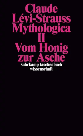 Lévi-Strauss |  Mythologica II | Buch |  Sack Fachmedien