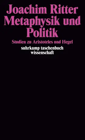 Ritter |  Metaphysik und Politik | Buch |  Sack Fachmedien