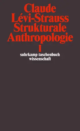 Levi-Strauss / Lévi-Strauss |  Strukturale Anthropologie I | Buch |  Sack Fachmedien