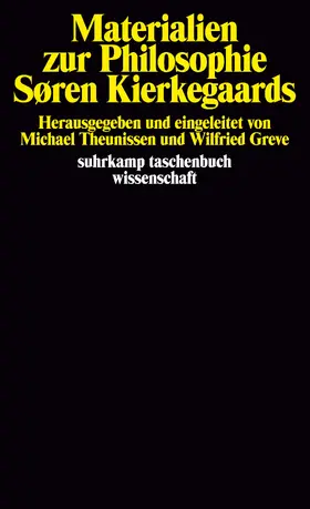 Kierkegaard / Greve / Theunissen |  Materialien zur Philosophie Sören Kierkegaards | Buch |  Sack Fachmedien