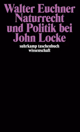 Euchner |  Naturrecht und Politik bei John Locke | Buch |  Sack Fachmedien