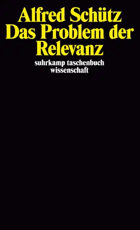 Schütz / Zaner |  Das Problem der Relevanz | Buch |  Sack Fachmedien