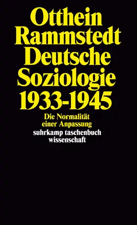 Rammstedt |  Deutsche Soziologie 1933 - 1945 | Buch |  Sack Fachmedien