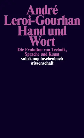 Leroi-Gourhan |  Hand und Wort | Buch |  Sack Fachmedien