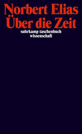 Schröter / Elias |  Über die Zeit | Buch |  Sack Fachmedien