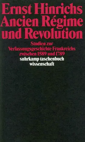 Hinrichs |  Ancien Regime und Revolution | Buch |  Sack Fachmedien