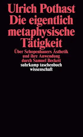 Pothast |  Die eigentliche metaphysische Tätigkeit | Buch |  Sack Fachmedien