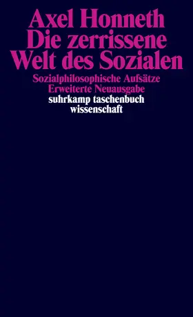 Honneth |  Die zerrissene Welt des Sozialen | Buch |  Sack Fachmedien