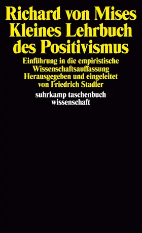 Mises / Stadler / Kox |  Kleines Lehrbuch des Positivismus | Buch |  Sack Fachmedien