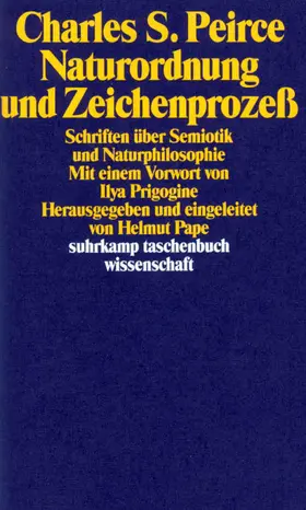 Peirce / Pape |  Naturordnung und Zeichenprozeß | Buch |  Sack Fachmedien