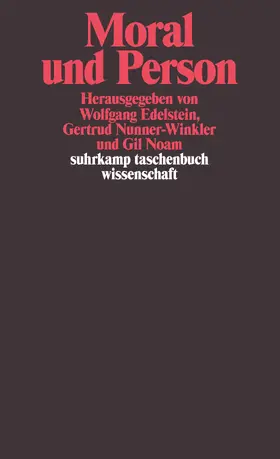 Noam / Edelstein / Nunner-Winkler |  Moral und Person | Buch |  Sack Fachmedien