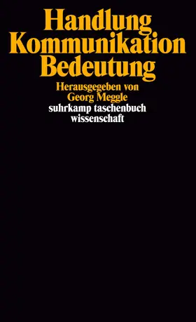 Meggle |  Handlung, Kommunikation, Bedeutung | Buch |  Sack Fachmedien