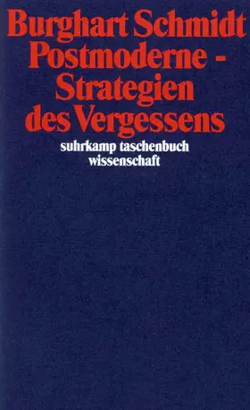 Schmidt |  Postmoderne – Strategien des Vergessens | Buch |  Sack Fachmedien