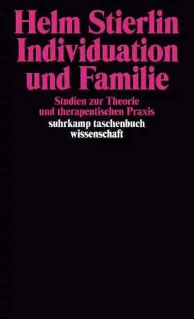 Stierlin |  Individuation und Familie | Buch |  Sack Fachmedien