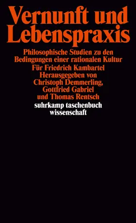 Rentsch / Demmerling / Gabriel |  Vernunft und Lebenspraxis | Buch |  Sack Fachmedien