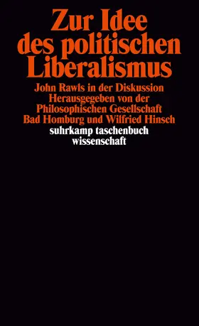 Hinsch / Philosophische Gesellschaft Bad Homburg |  Zur Idee des politischen Liberalismus | Buch |  Sack Fachmedien