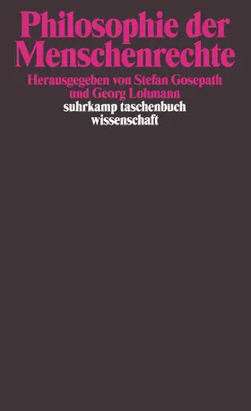 Gosepath / Lohmann |  Philosophie der Menschenrechte | Buch |  Sack Fachmedien