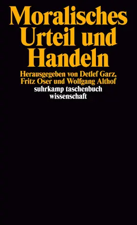 Althof / Garz / Oser |  Moralisches Urteil und Handeln | Buch |  Sack Fachmedien