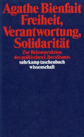 Bienfait |  Freiheit, Verantwortung, Solidarität | Buch |  Sack Fachmedien