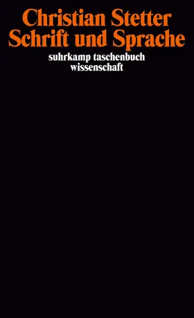 Stetter |  Schrift und Sprache | Buch |  Sack Fachmedien