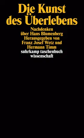 Wetz / Timm |  Die Kunst des Überlebens | Buch |  Sack Fachmedien