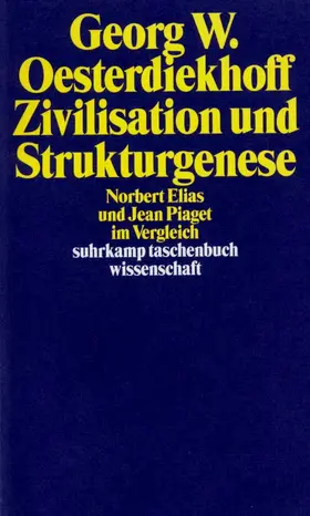Oesterdiekhoff |  Zivilisation und Strukturgenese | Buch |  Sack Fachmedien