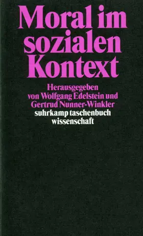 Nunner-Winkler / Edelstein |  Moral im sozialen Kontext | Buch |  Sack Fachmedien