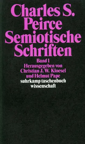 Peirce / Pape / Kloesel |  Semiotische Schriften | Buch |  Sack Fachmedien