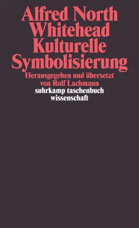 Whitehead / Lachmann |  Kulturelle Symbolisierung | Buch |  Sack Fachmedien