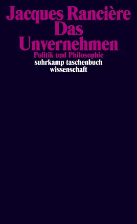 Rancière / Ranciere |  Das Unvernehmen | Buch |  Sack Fachmedien