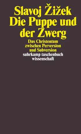 Žižek |  Die Puppe und der Zwerg | Buch |  Sack Fachmedien