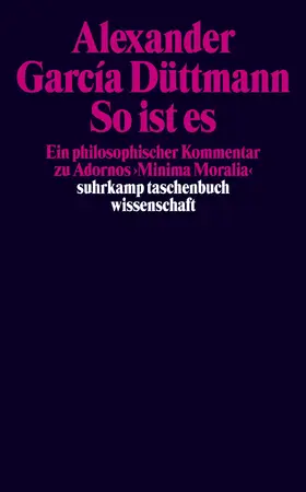 García Düttmann |  So ist es | Buch |  Sack Fachmedien