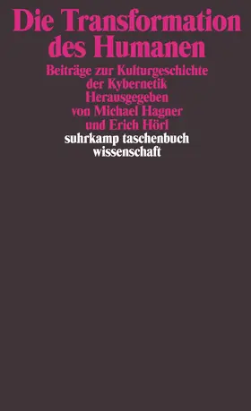 Hörl / Hagner |  Die Transformation des Humanen | Buch |  Sack Fachmedien