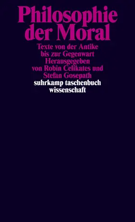 Celikates / Gosepath |  Philosophie der Moral | Buch |  Sack Fachmedien