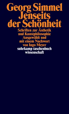 Simmel / Meyer |  Jenseits der Schönheit | Buch |  Sack Fachmedien