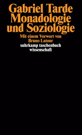 Tarde |  Monadologie und Soziologie | Buch |  Sack Fachmedien