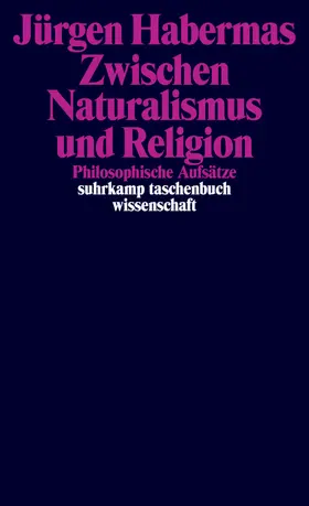 Habermas |  Zwischen Naturalismus und Religion | Buch |  Sack Fachmedien