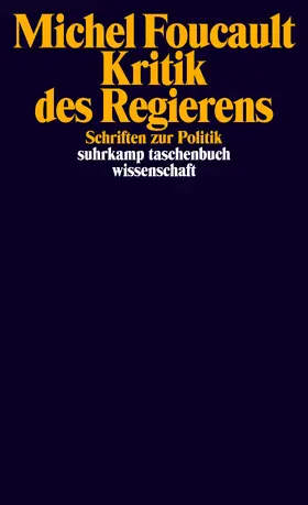 Foucault / Bröckling |  Kritik des Regierens | Buch |  Sack Fachmedien