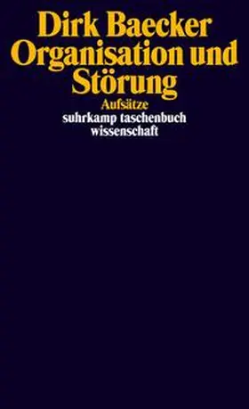 Baecker |  Organisation und Störung | Buch |  Sack Fachmedien