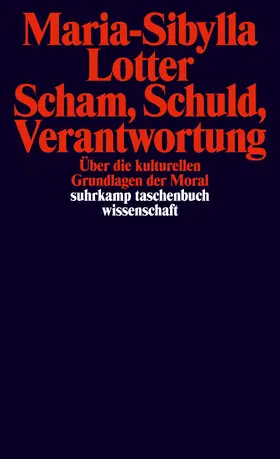 Lotter |  Scham, Schuld, Verantwortung | Buch |  Sack Fachmedien