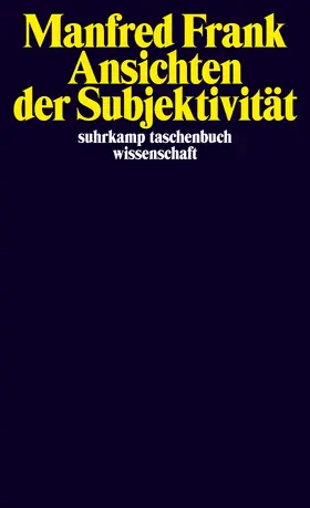 Frank |  Ansichten der Subjektivität | Buch |  Sack Fachmedien