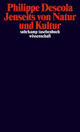 Descola |  Jenseits von Natur und Kultur | Buch |  Sack Fachmedien